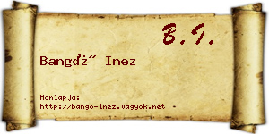 Bangó Inez névjegykártya